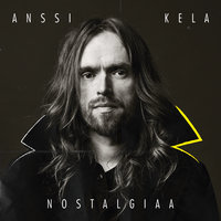 Nostalgiaa - Anssi Kela