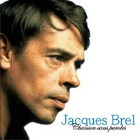 Las paumés du petit matin - Jacques Brel