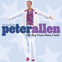 The More I See You - Peter Allen