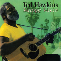 One Hundred Miles - Ted Hawkins