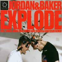 Explode - baker, Jordan, Jordan & Baker