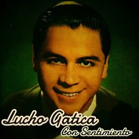 Esta Noche Pago Yo - Lucho Gatica