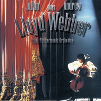 Lloyd Webber: Song and Dance - Tell Me on a Sunday - Julian Lloyd Webber, Royal Philharmonic Orchestra, Barry Wordsworth