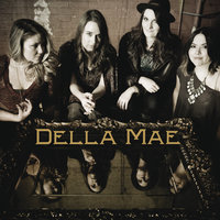 High Away Gone - Della Mae