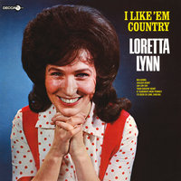 Two Mules Pull This Wagon - Loretta Lynn