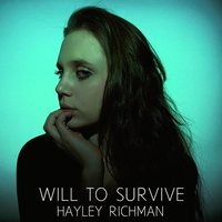 Will to Survive - Hayley Richman