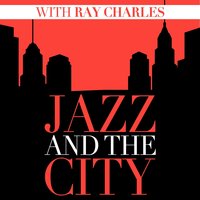 I've Got a Woman - Ray Charles