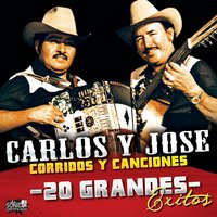 Y Andale - Carlos Y Jose