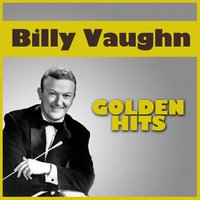 Yours (Quiéreme Mucho) - Billy Vaughn