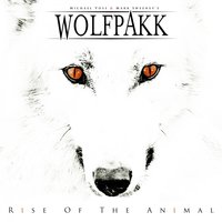 Rise of the Animal - Wolfpakk, Michael Kiske