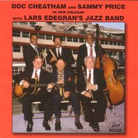 I Can't Believe That You're in Love with Me - Doc Cheatham, Sammy Price, Lars Edegran's Jazz Band