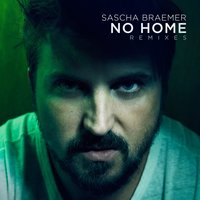 No Home - Sascha Braemer