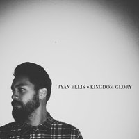 I Know I Need You - Ryan Ellis