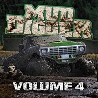 Full Throttle (feat. Moonshine Bandits) - Mud Digger, Moonshine Bandits