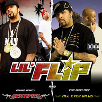 Speakin My Language - Lil' Flip, Outlawz