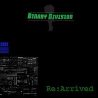 Cyber Industrial Revolution (Destructed By Detuned Destruction) - Binary Division