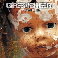 Unwanted Today - Grenouer