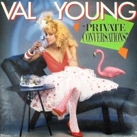 Private Conversations - Val Young
