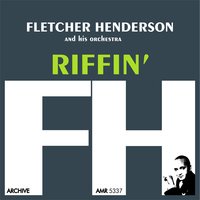 Slumming on Park Avenue - Fletcher Henderson And His Orchestra