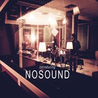 The World Is Outside - Nosound