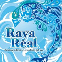 Vivir mi vida - Raya Real