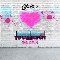 Te Llevo en Mi Corazón (feat. Nacho) - Caibo