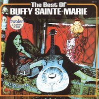 Little Wheel Spin and Spin - Buffy Sainte-Marie