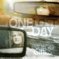 If I Don't Leave Here Now - Indigo Girls