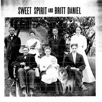 Have Mercy - Sweet Spirit, Britt Daniel