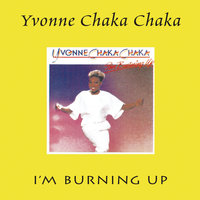 Every Woman Needs A Man - Yvonne Chaka Chaka