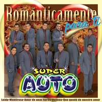 Nadie Como Tú - Super Auto