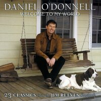 This World Is Not My Home - Daniel O'Donnell