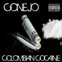 Supplying You With Dope - Conejo