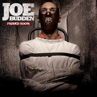 Don't Make Me - Joe Budden