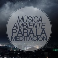 Musica Para Meditar