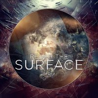 Resurrection - Reach the Surface