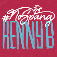 No Spang - Kenny B