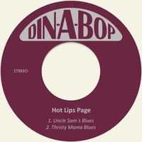 Uncle Sam´s Blues - Hot Lips Page