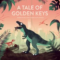 Three Weeks - A Tale Of Golden Keys