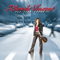 Caught in the Crossfire - Rhonda Vincent