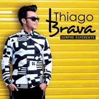 Namora Bobo - Thiago Brava