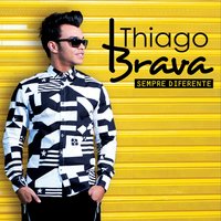 Sabe Esse Cara - Thiago Brava