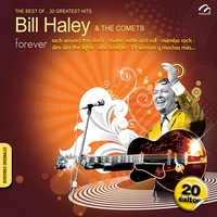 13 Women - Bill Haley, His Comets