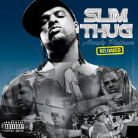 Click Clack - Slim Thug, Pusha T