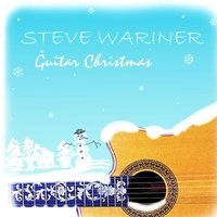 Santa Claus Is Coming to Town - Steve Wariner