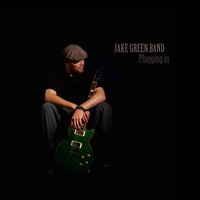 I Want - Jake Green Band