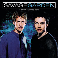 Mine (And You Could Be) - Savage Garden