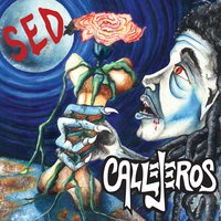Ojalá Se Lo Lleve - Callejeros