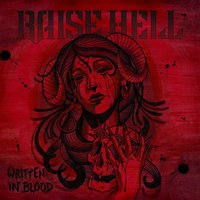 In Cold Blood - Raise Hell