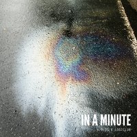 In a Minute - John Pope, crwn, kidthones, St. Vincent & The Grenadines, BP Valenzuela, Curtismith, John Pope, crwn